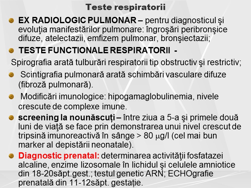 Teste respiratorii EX RADIOLOGIC PULMONAR – pentru diagnosticul şi evoluţia manifestărilor pulmonare: îngroşări peribronşice